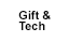 Gift and Tech