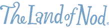 The Land of Nod