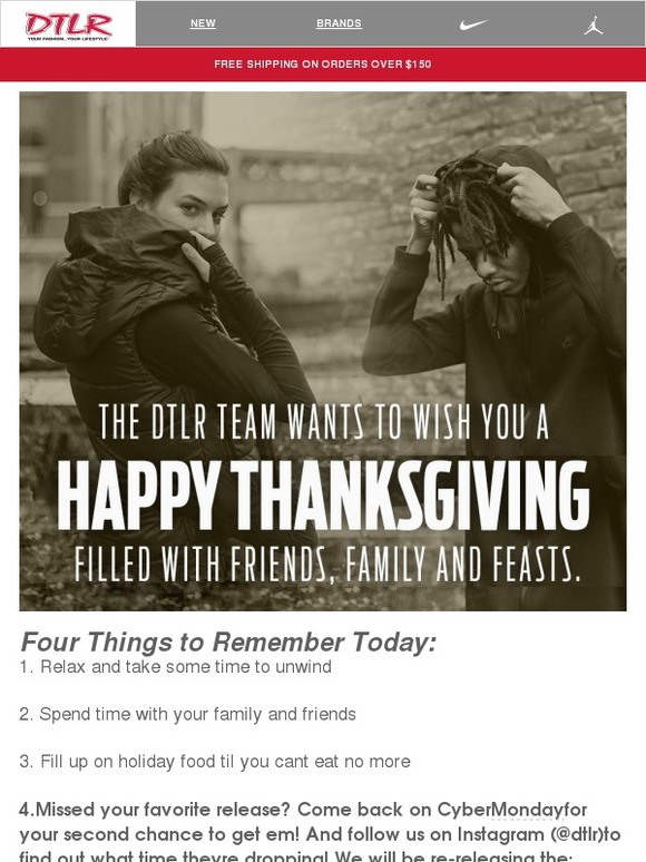 DTLR (Down Town Locker Room) Happy Thanksgiving! Milled