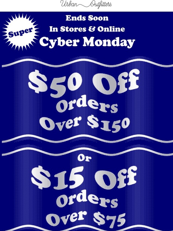 Urban Outfitters Cyber Monday Ends Soon 50 Off 150 or 15 Off 75