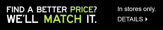Find a better price? We'll match it