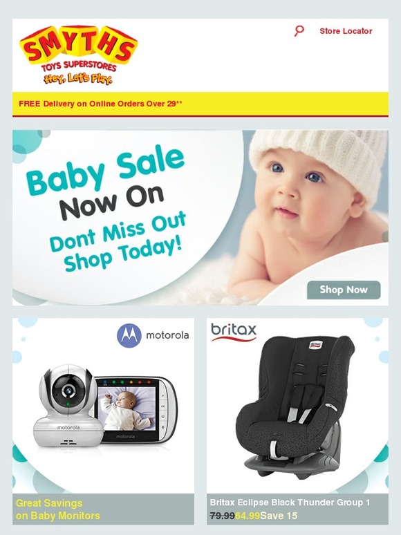 Smyths Toys HQ Baby Sale Now On! Great Savings on Car Seats, Cots