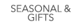 Seasonal & Gifts