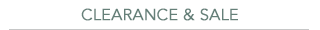 Clearance & Sale