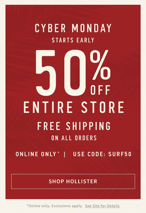 Cyber monday deals hot sale hollister