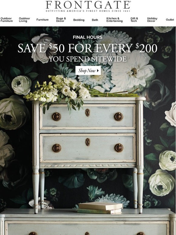 Frontgate Final hours Save 50 for every 200 you spend sitewide Milled