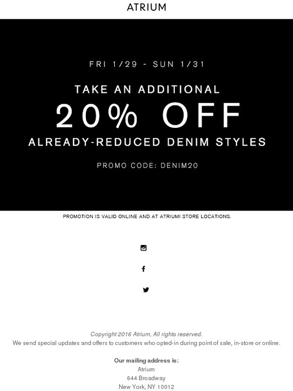 Take an additional 20% off already reduced denim styles!