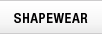 SHAPEWEAR