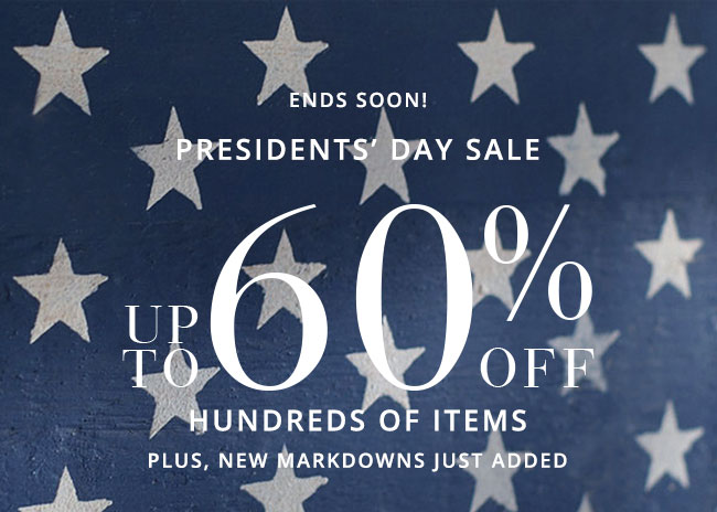 PRESIDENTS' DAY SALE