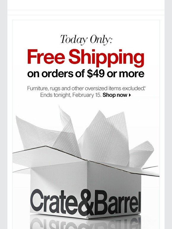 Crate and Barrel Free shipping. Need we say more? Milled