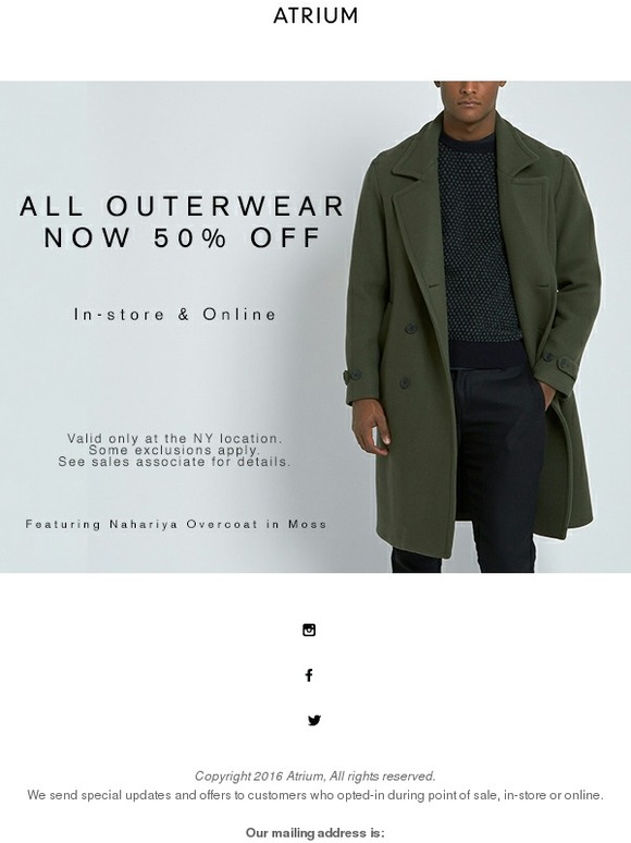 Enjoy 50% off all outerwear!