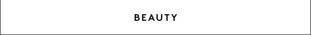 BEAUTY