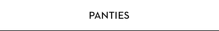 PANTIES