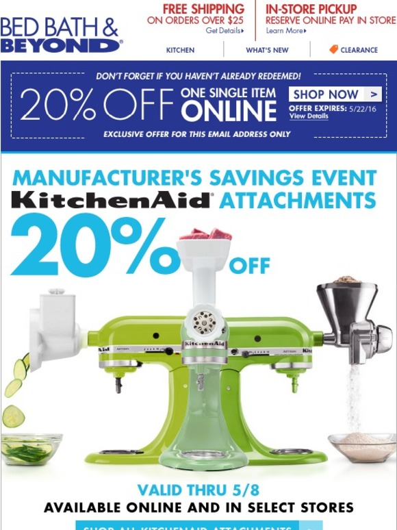 Bed Bath & Beyond 20 off KitchenAid attachments + Don't miss out on
