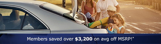Members saved over $3,200 on avg off MSRP!*