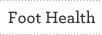 Foot Health