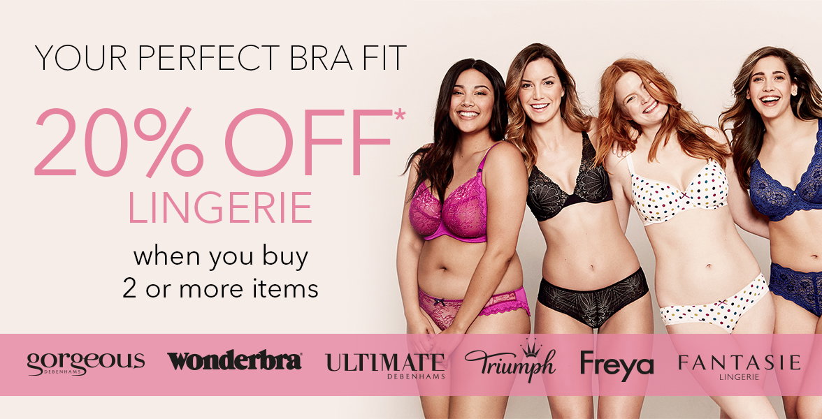 Debenhams: Your perfect bra fit + 20% OFF Lingerie