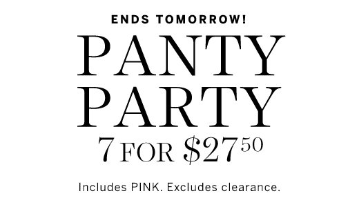 Victoria's Secret on X: The Panty Party's on all weekend, but