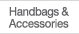 HANDBAG & ACCESSORIES