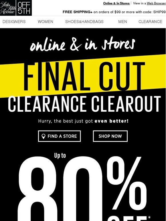 Saks Fifth Avenue Clearance Final Cut Up To 80 OFF Milled