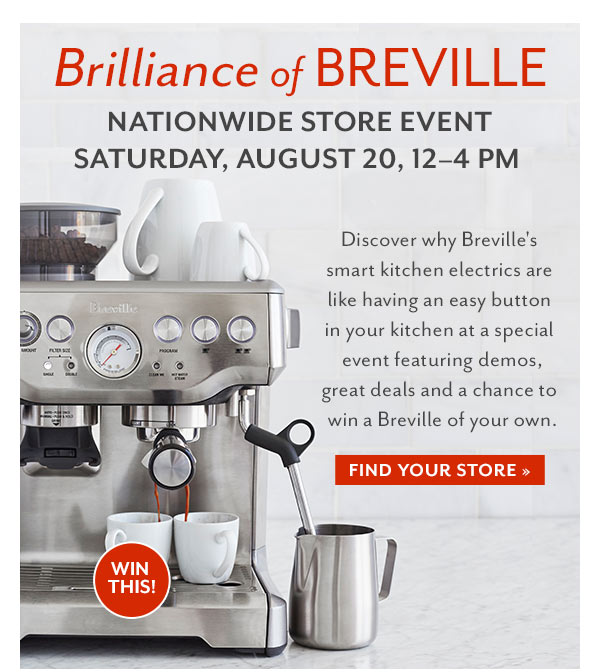 Brilliance of Breville Nationwide Store Event
