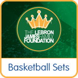 LeBron James Family Foundation Basketball Sets