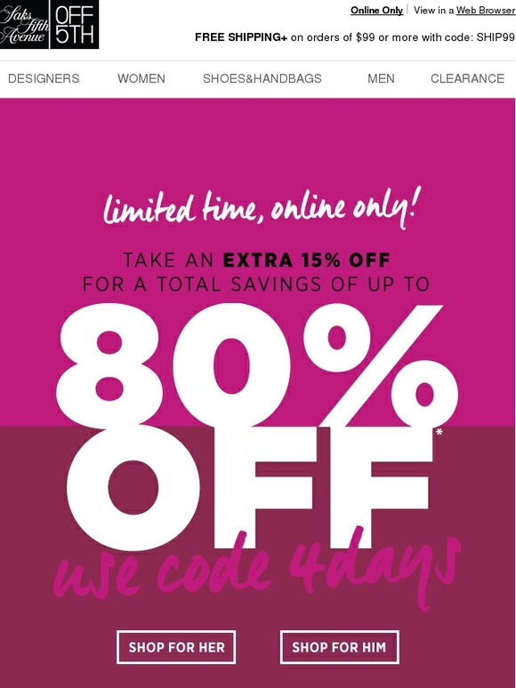 Saks Fifth Avenue Don't Miss It Up To 80 OFF W/ Code