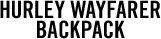 HURLEY WAYFARER BACKPACK