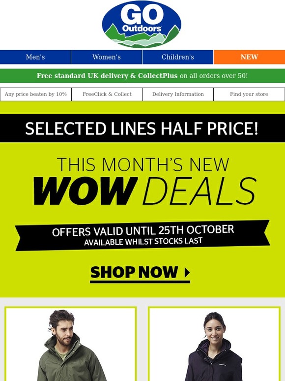 Go Outdoors New WOW deals selected lines HALF PRICE Milled