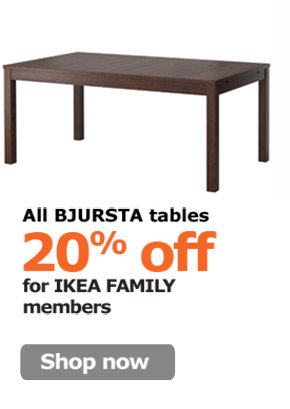 All BJURSTA tables 20% off for IKEA FAMILY members