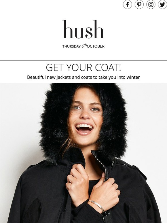 Hush Homewear Get your coat! It's that time of year again... Milled