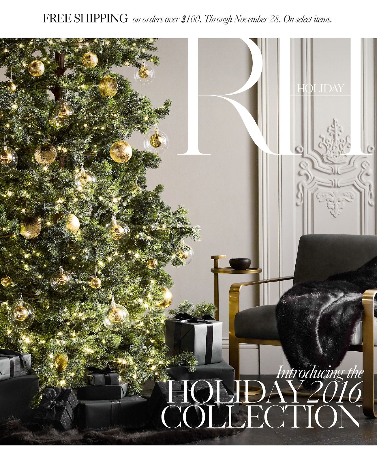 Restoration Hardware Discover the Holiday 2016 Collection. Inspired