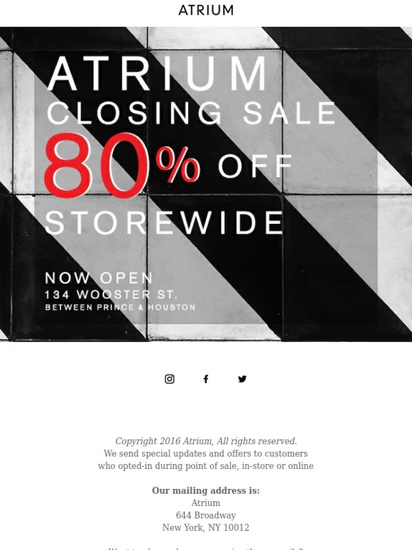 Atrium Closing Sale 80% Off