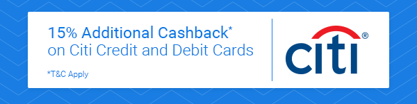Additional 15% Cashback on Citi credit and debit cards
