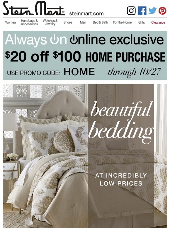 Stein Mart Rest Easy! Quilts, Comforters, Holiday...Starting At Just