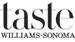 taste WILLIAMS-SONOMA