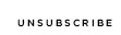 UNSUBSCRIBE
