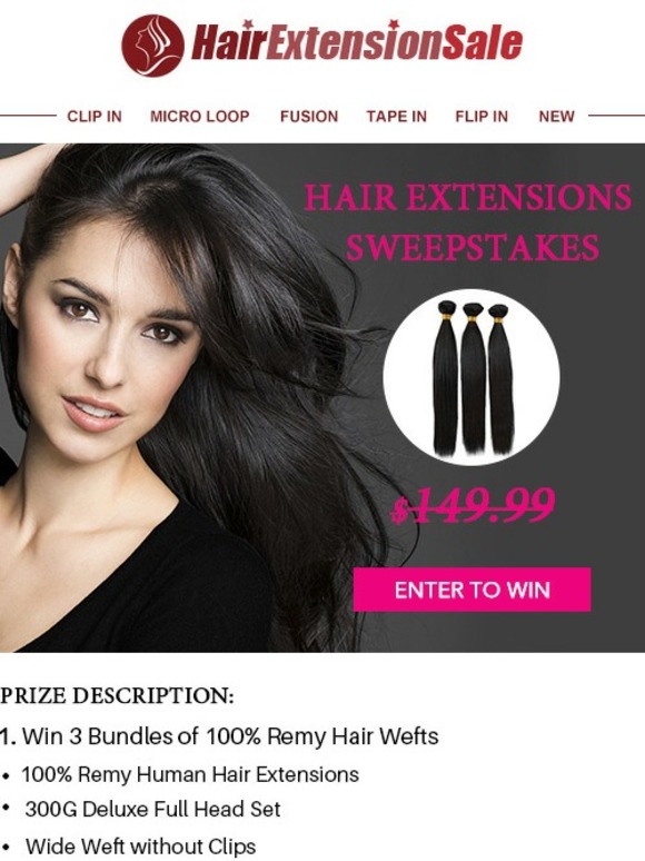 Value $149.99 hair extensions sweepstakes start from now!