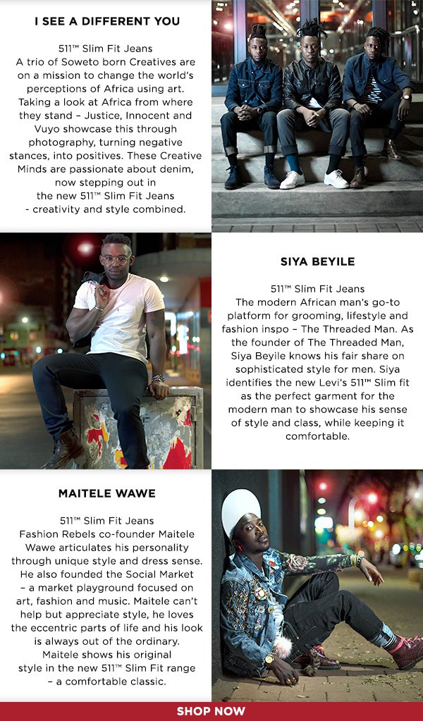 511 SLIM FIT JEANS WITH SIYA BEYILE AND MAITELE | SHOP NOW!