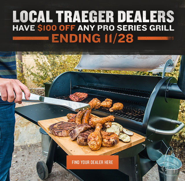 Traeger Grills Local Traeger Dealers Have Early Black Friday Milled