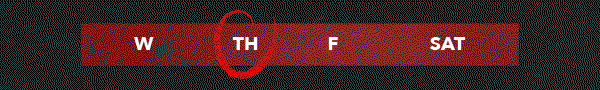 W | TH | F | SAT