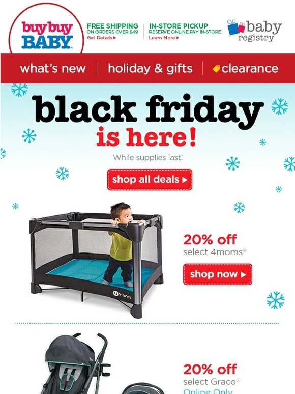buybuy BABY BIG BLACK FRIDAY DEALS ARE HERE 4moms, Graco, SKIP*HOP