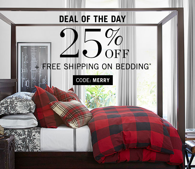 Pottery Barn BLACK FRIDAY SAVINGS! 25 off ALL Bedding + surprise