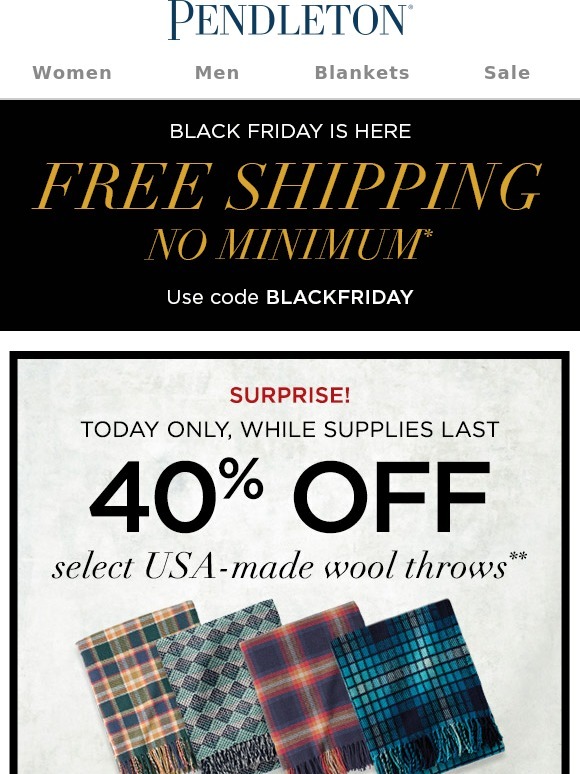 Pendleton Woolen Mills A Black Friday surprise Milled