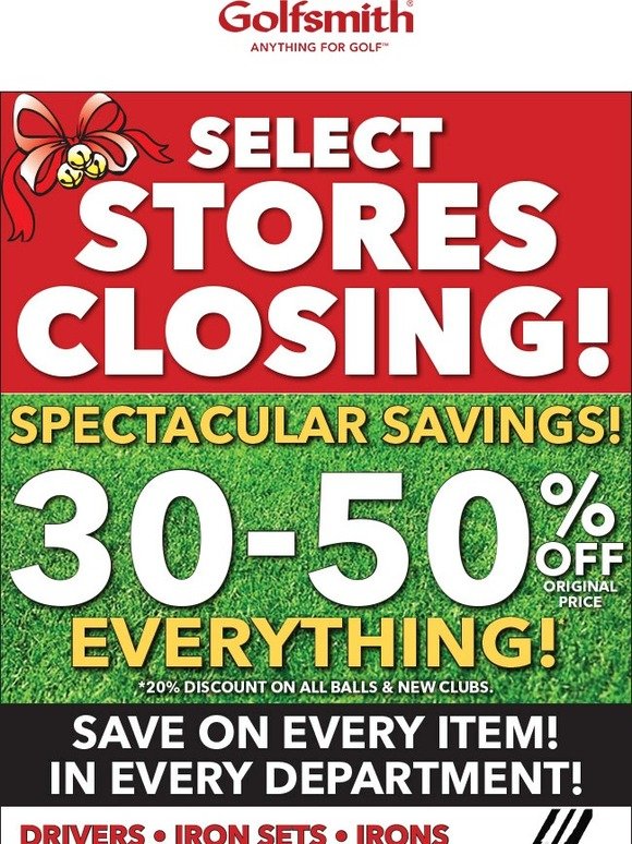 TIME IS RUNNING OUT!--LAST 2 DAYS TO SAVE at Many Closing Locations!