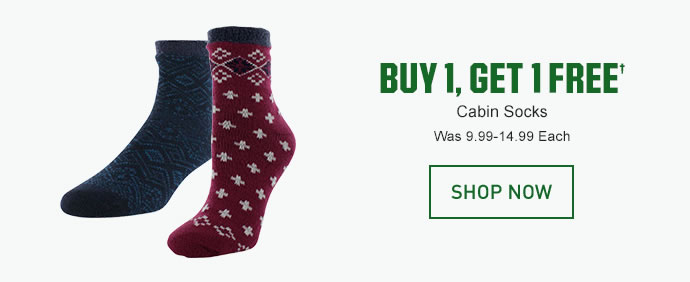 BUY 1, GET 1 FREE† - Cabin Socks | Was 9.99-14.99 Each | SHOP NOW