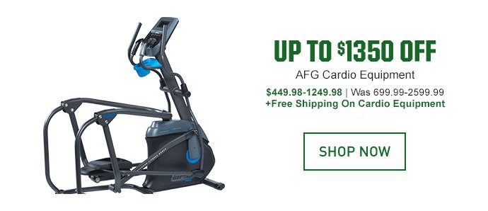 UP TO $1350 OFF - AFG Cardio Equipment | $449.98-1249.98, Was 699.99-2599.99 | SHOP NOW