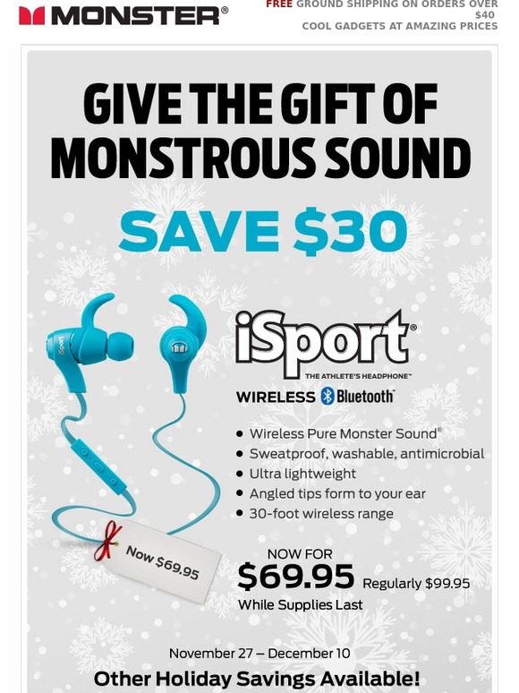 Give Them a Monstrous Holiday Gift. HUGE Savings on iSport Headphones!