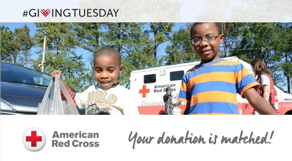 American Red Cross - Giving Tuesday - Your donation is matched!
