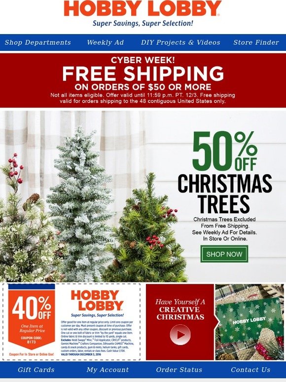 Hobby Lobby Free Shipping + 50 Off Our Best Christmas
